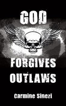 Paperback God Forgives Outlaws Book