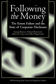 Hardcover Following the Money: The Enron Failure and the State of Corporate Disclosure Book