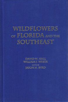 Library Binding Wildflowers of Florida and the Southeast Book