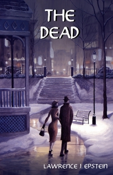 The Dead - Book #4 of the Jack Ryder Mysteries