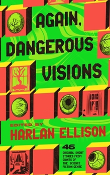 Again, Dangerous Visions - Book  of the Dangerous Visions