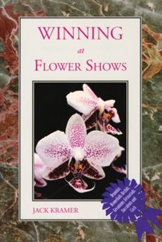 Paperback Winning at Flower Shows Book