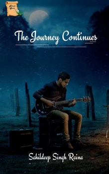 Paperback The Journey Continues Book