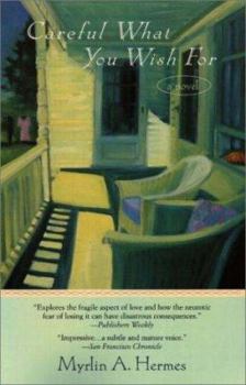 Paperback Careful What You Wish for Book