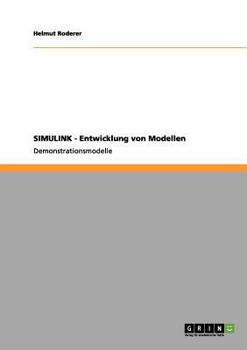 Paperback SIMULINK - Entwicklung von Modellen: Demonstrationsmodelle [German] Book