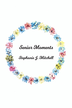 Paperback Senior Moments Book
