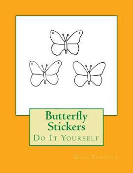 Paperback Butterfly Stickers: Do It Yourself Book