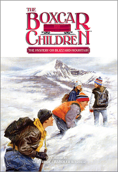 The Mystery on Blizzard Mountain - Book #86 of the Boxcar Children