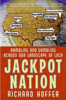 Paperback Jackpot Nation: Rambling and Gambling Across Our Landscape of Luck Book
