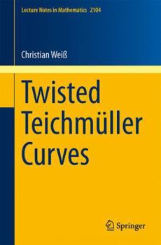 Paperback Twisted Teichmüller Curves Book