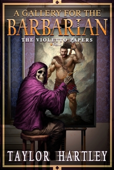 Paperback A Gallery for the Barbarian Book