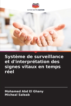 Paperback Système de surveillance et d'interprétation des signes vitaux en temps réel [French] Book