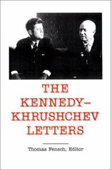 Hardcover The Kennedy -Khrushchev Letters Book