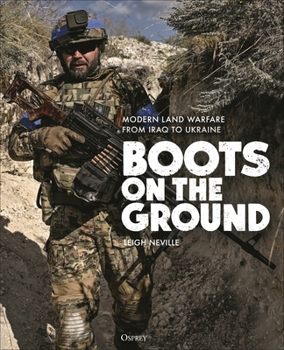 Hardcover Boots on the Ground: Modern Land Warfare from Iraq to Ukraine Book