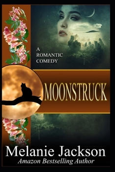 Paperback Moonstruck: A Romantic Comedy Book
