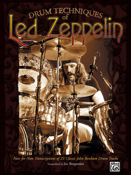 Paperback Drum Techniques of Led Zeppelin: Note for Note Transcriptions of 23 Classic John Bonham Drum Tracks Book