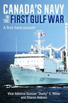 Paperback Canada's Navy in the First Gulf War: A first-hand account Book