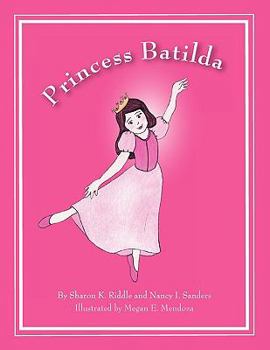 Paperback Princess Batilda Book