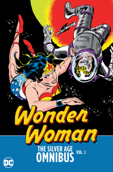 Hardcover Wonder Woman: The Silver Age Omnibus Vol. 1 Book