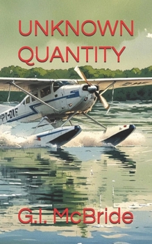 UNKNOWN QUANTITY (Alex Kazinsky)
