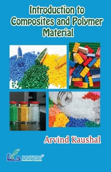 Paperback Introduction to Composites & Polymer Material Book