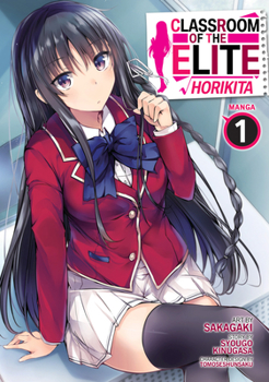 Paperback Classroom of the Elite: Horikita (Manga) Vol. 1 Book