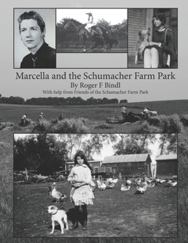 Paperback Marcella and the Schumacher Farm Park Book