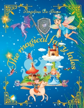 Paperback The magical fairy tales Book