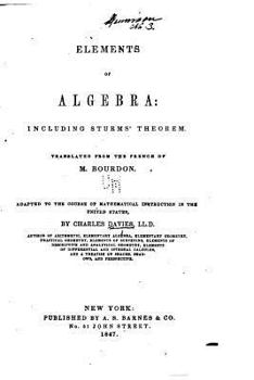 Paperback Elements of Algebra, Including Sturms' Theorem Book