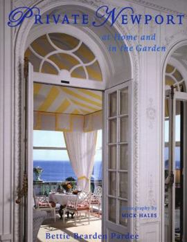 Hardcover Private Newport: At Home and in the Garden Book