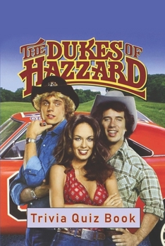 Paperback The Dukes of Hazzard: Trivia Quiz Book