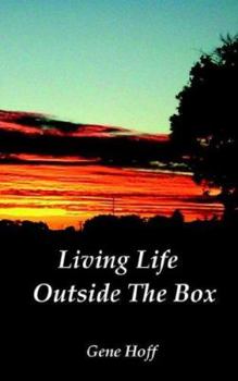 Paperback Living Life Outside The Box Book