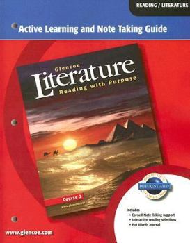 Paperback Glencoe Literature: Reading with Purpose: Active Learning and Note Taking Guide: Course 2 Book