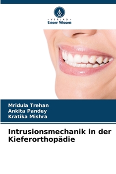 Paperback Intrusionsmechanik in der Kieferorthopädie [German] Book