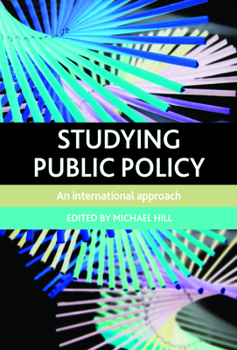 Hardcover Studying Public Policy: An International Approach Book