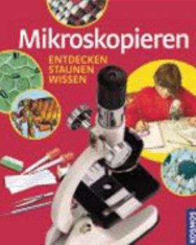 Hardcover Mikroskopieren by Bommer, Annerose; Werth, Friedrich [German] Book
