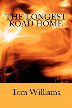 Paperback The Longest Road Home Book