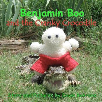 Paperback Benjamin Boo and the Cranky Crocodile Book