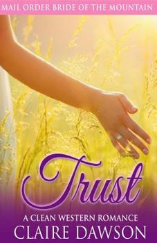 Paperback Trust: A Mail Order Bride Romance Book