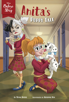 Paperback Disney Before the Story: Anita's Puppy Tale Book