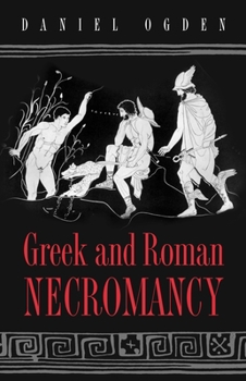 Paperback Greek and Roman Necromancy Book
