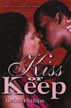 Paperback Kiss Or Keep (Indigo: Sensuous Love Stories) Book