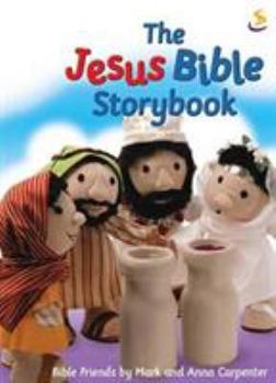 Paperback The Jesus Bible Storybook (The Bible storybook range) Book