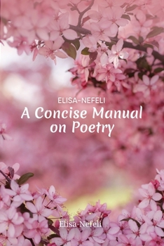 Paperback A Concise Manual on Poetry Book