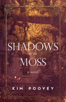 Paperback Shadows of the Moss Book