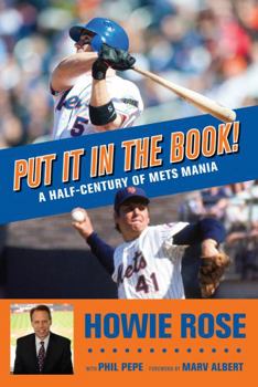 Hardcover Put It in the Book!: A Half-Century of Mets Mania Book