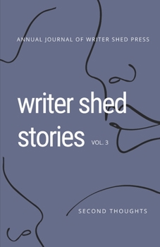 Paperback Writer Shed Stories: Vol. 3 Second Thoughts Book