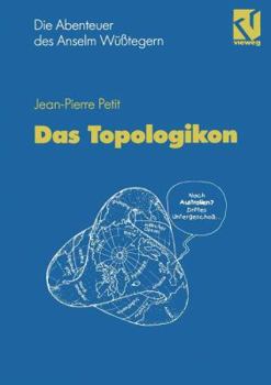 Paperback Die Abenteuer Des Anselm Wusstegern Das Topologikon [German] Book
