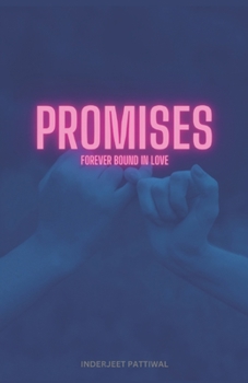 Paperback Promises: Forever Bound in Love Book