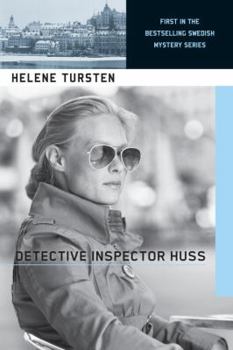 Detective Inspector Huss - Book #1 of the Inspector Huss